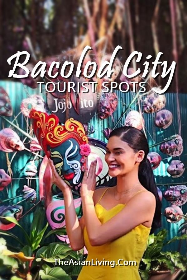 ( Bacolod City Tourist Spots | Things to Do + Other Negros Occidental Popular Attractions and Things to Do )