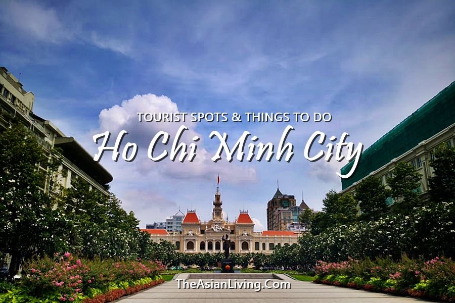 Things to do in Ho Chi Minh City, Vietnam | Tourist Spots