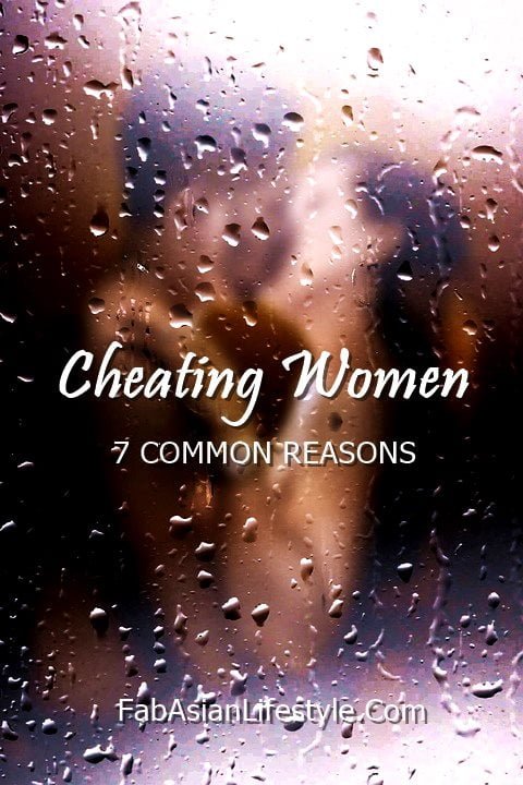 Cheating Women | 7 Common Reasons
