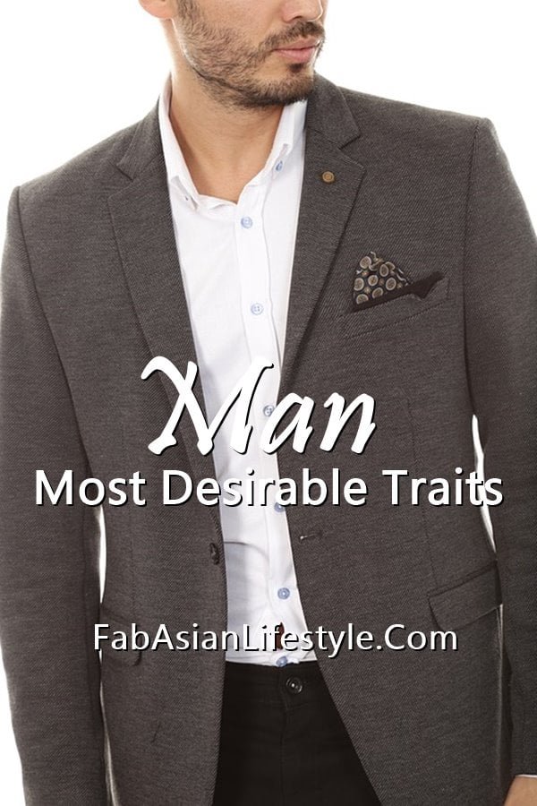 Most Desirable Traits in a Man
