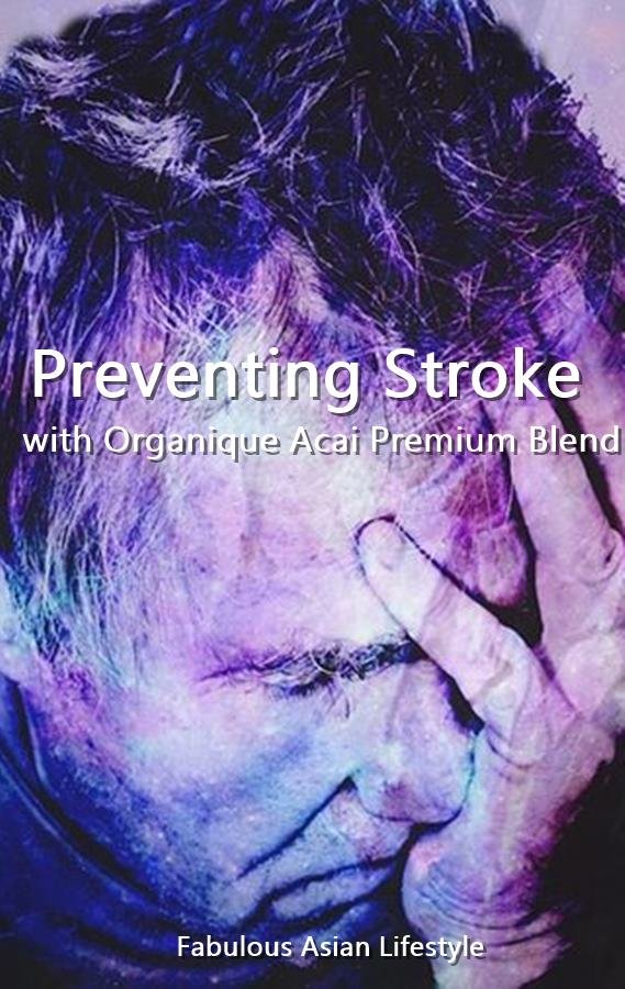 Preventing Stroke With Organique Acai Premium Blend 